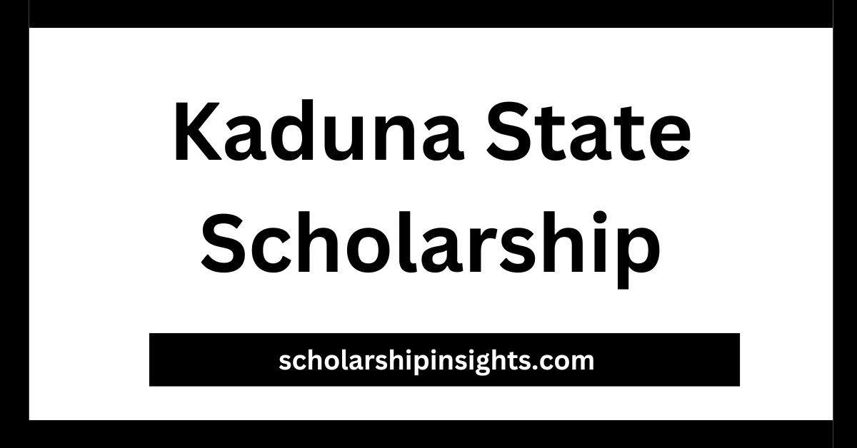 Kaduna State Scholarship