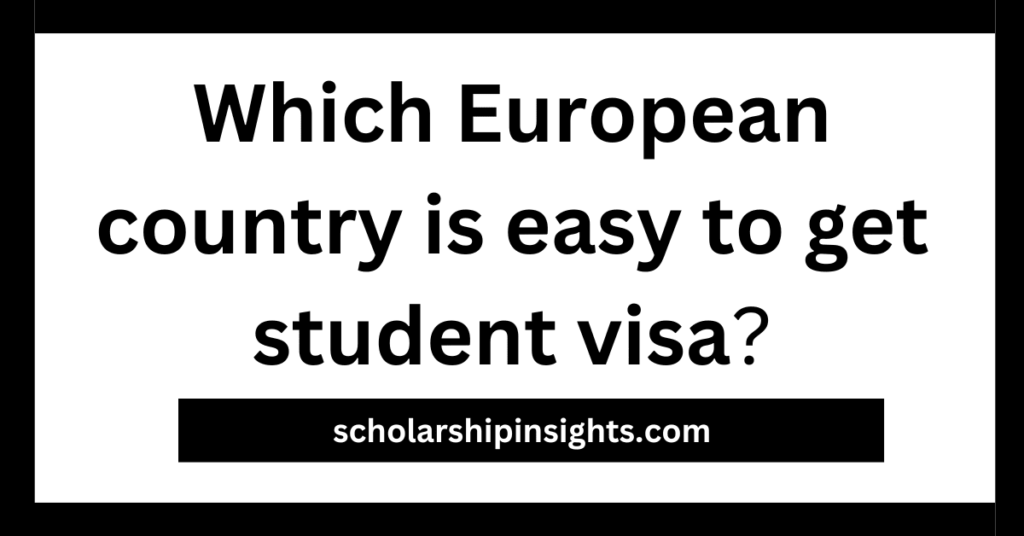 best-europe-student-visa-countries